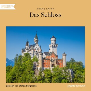 Das Schloss als Hörbuch