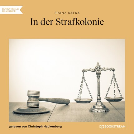 In der Strafkolonie (Ungekürzt) Franz Kafka Äänikirja BookBeat