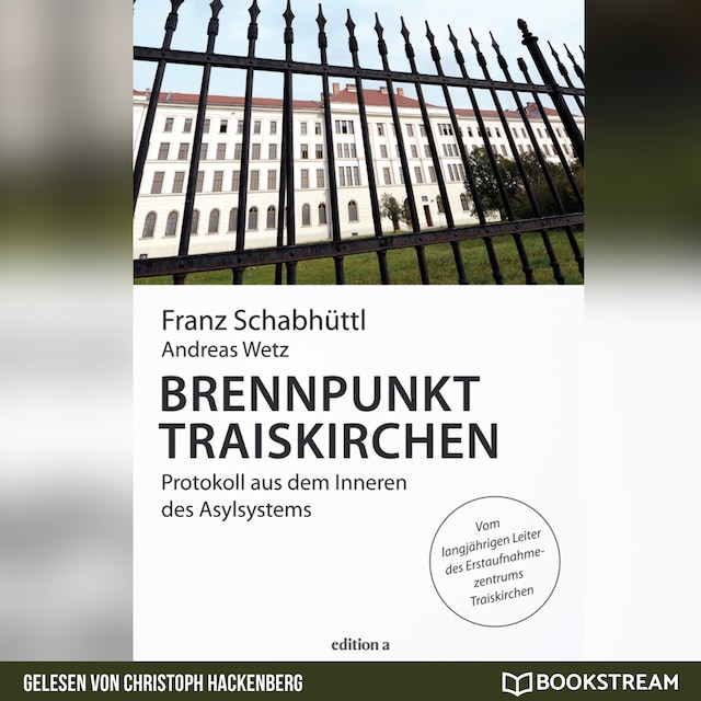 Book cover for Brennpunkt Traiskirchen - Protokoll aus dem Inneren des Asylsystems (Ungekürzt)