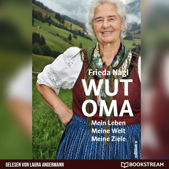 Book cover for Wut-Oma - Mein Leben. Meine Welt. Meine Ziele. (Ungekürzt)