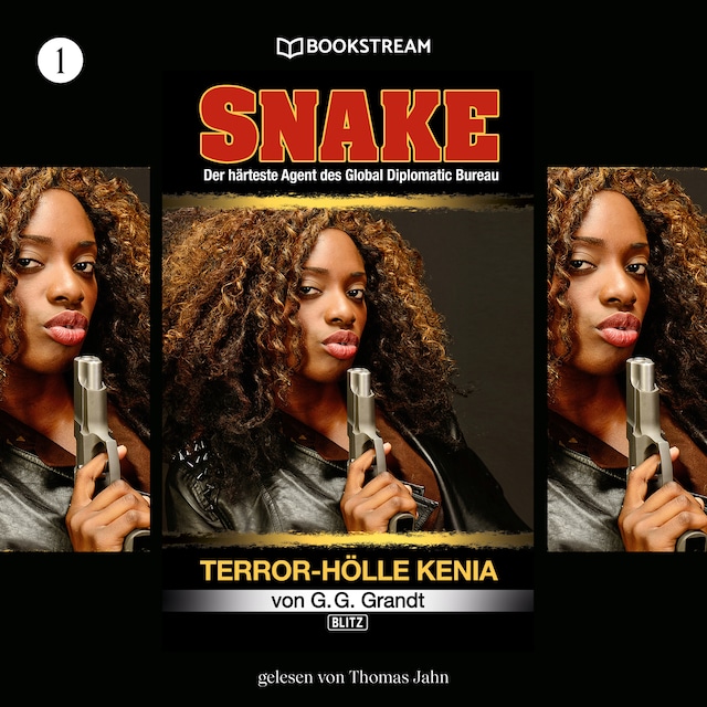 Bogomslag for Terror-Hölle Kenia - Snake, Folge 1 (Ungekürzt)