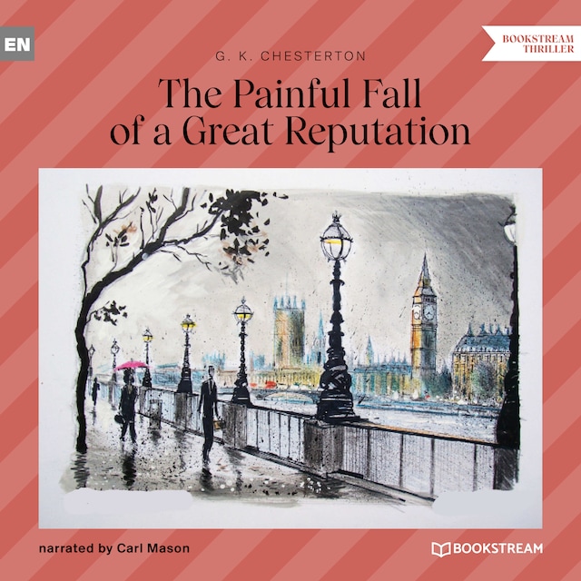 Buchcover für The Painful Fall of a Great Reputation (Unabridged)