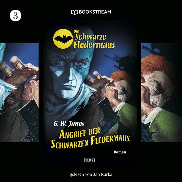 Buchcover für Angriff der schwarzen Fledermaus - Die Schwarze Fledermaus, Folge 3 (Ungekürzt)