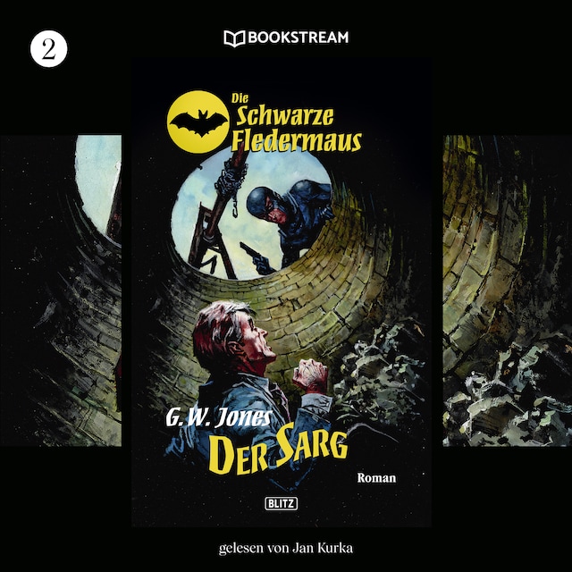 Book cover for Der Sarg - Die Schwarze Fledermaus, Folge 2 (Ungekürzt)
