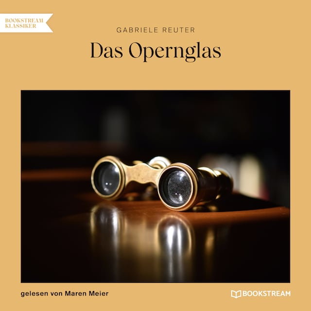 Book cover for Das Opernglas (Ungekürzt)