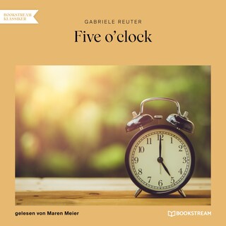 Five o'clock als Hörbuch