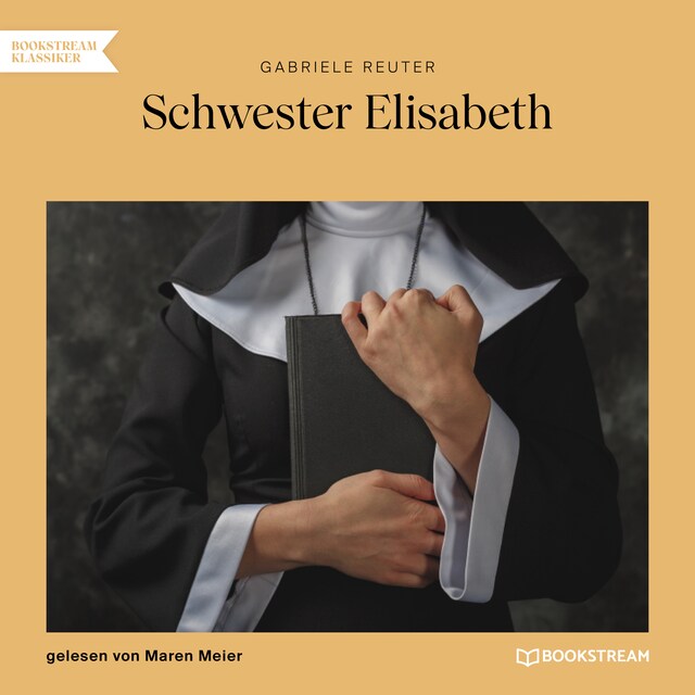 Copertina del libro per Schwester Elisabeth (Ungekürzt)