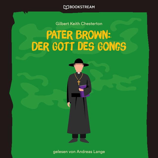 Copertina del libro per Pater Brown: Der Gott des Gongs (Ungekürzt)