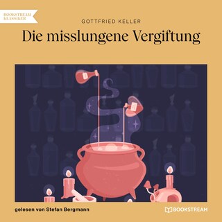 Die misslungene Vergiftung als Hörbuch