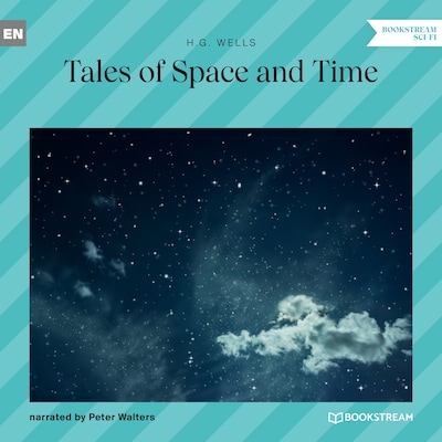 Tales of Space and Time