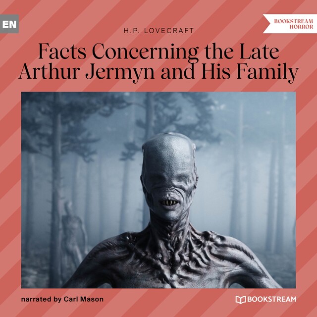 Buchcover für Facts Concerning the Late Arthur Jermyn and His Family (Unabridged)