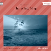 The White Ship (Unabridged)