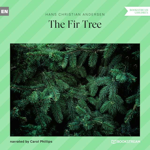 Couverture de livre pour The Fir Tree (Unabridged)