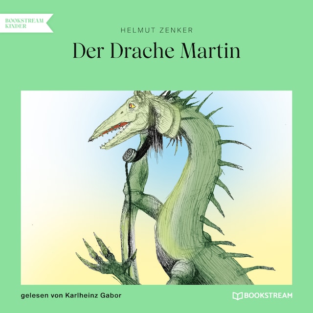 Book cover for Der Drache Martin (Ungekürzt)
