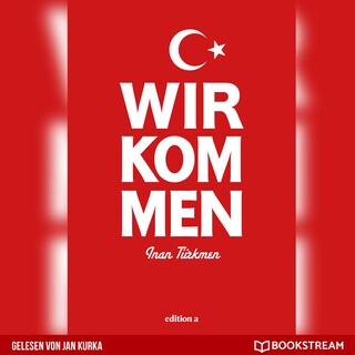 Wir kommen (Ungekürzt) als Hörbuch