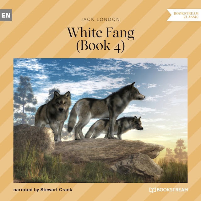 Book cover for White Fang, Book 4 (Unabridged)