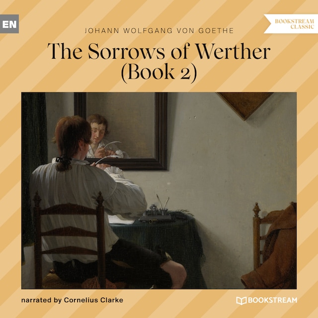 Book cover for The Sorrows of Werther, Book 2 (Unabridged)