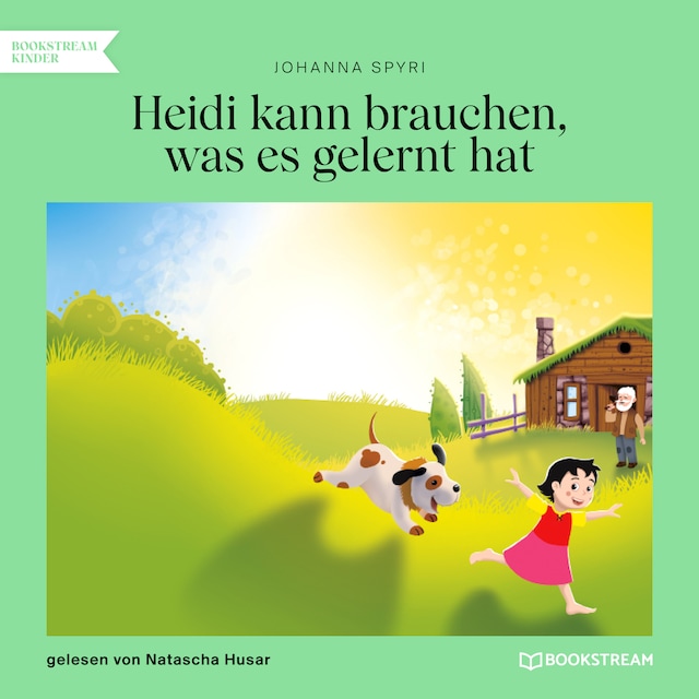 Couverture de livre pour Heidi kann brauchen, was es gelernt hat (Ungekürzt)