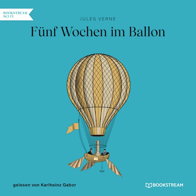 Book cover for Fünf Wochen im Ballon (Ungekürzt)