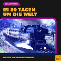 In 80 Tagen um die Welt