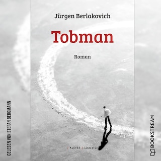 Tobman - Roman (Ungekürzt) als Hörbuch
