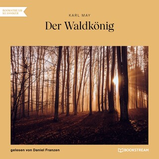 Der Waldkönig als Hörbuch