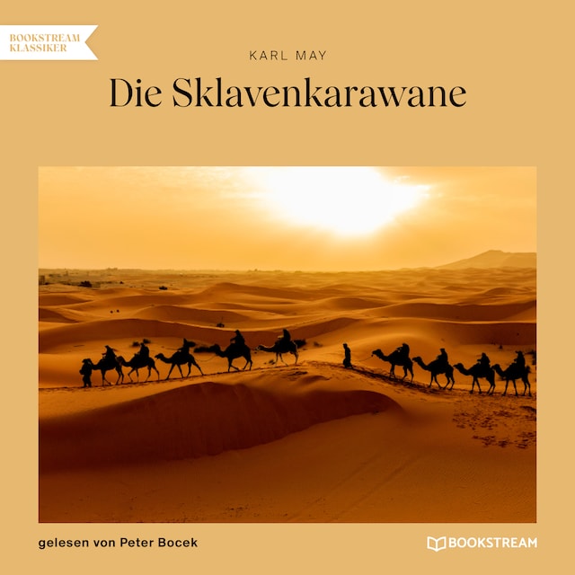 Book cover for Die Sklavenkarawane (Ungekürzt)