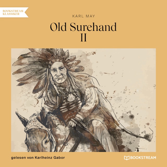 Old Surehand II (Ungekürzt)