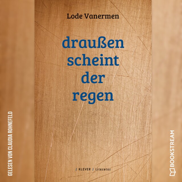 Couverture de livre pour Draußen scheint der Regen (Ungekürzt)