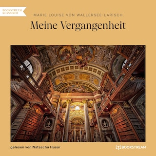 Meine Vergangenheit als Hörbuch