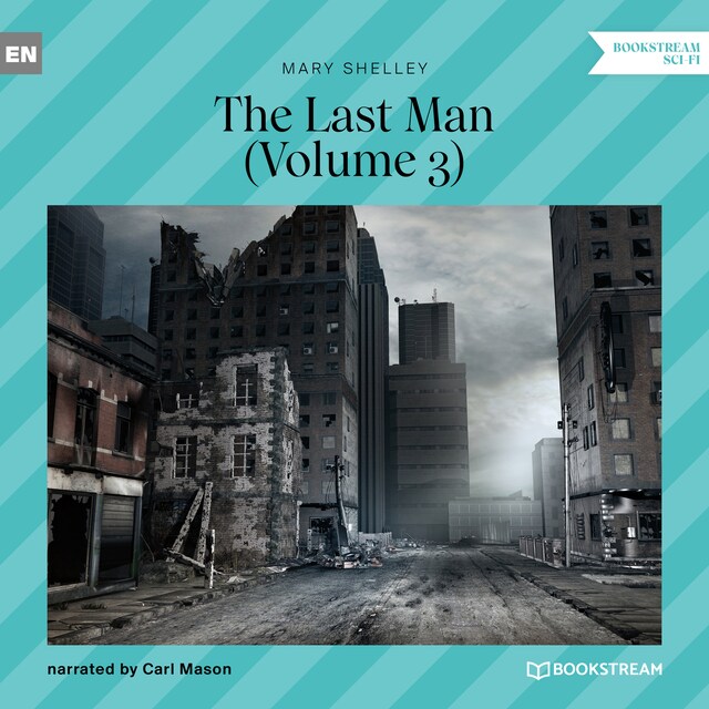 Kirjankansi teokselle The Last Man, Volume 3 (Unabridged)