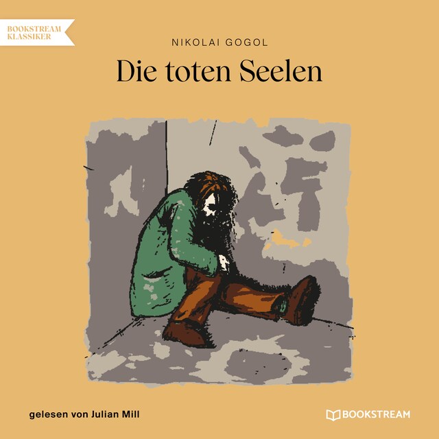 Book cover for Die toten Seelen (Ungekürzt)