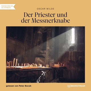 Der Priester und der Messnerknabe als Hörbuch