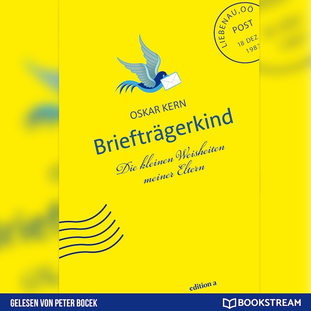 Book cover for Briefträgerkind - Die kleinen Weisheiten meiner Eltern (Ungekürzt)