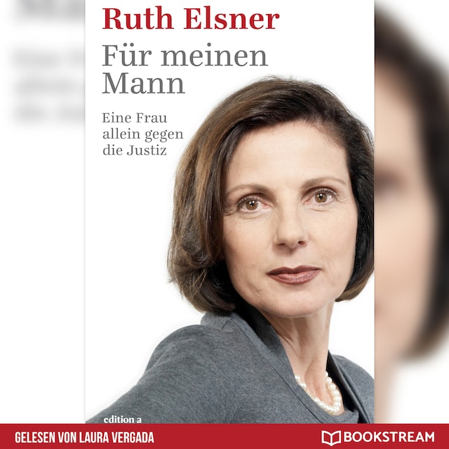 Copertina del libro per Für meinen Mann - Eine Frau alleine gegen die Justiz (Ungekürzt)