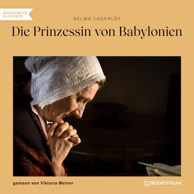 Book cover for Die Prinzessin von Babylonien (Ungekürzt)