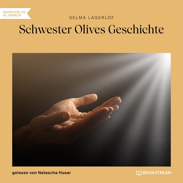 Book cover for Schwester Olives Geschichte (Ungekürzt)