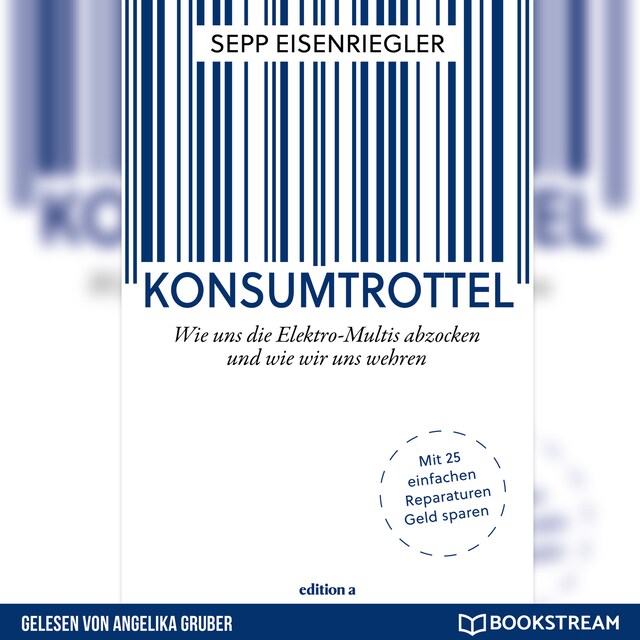 Book cover for Konsumtrottel - Wie uns die Elektro-Multis abzocken und wie wir uns wehren (Ungekürzt)