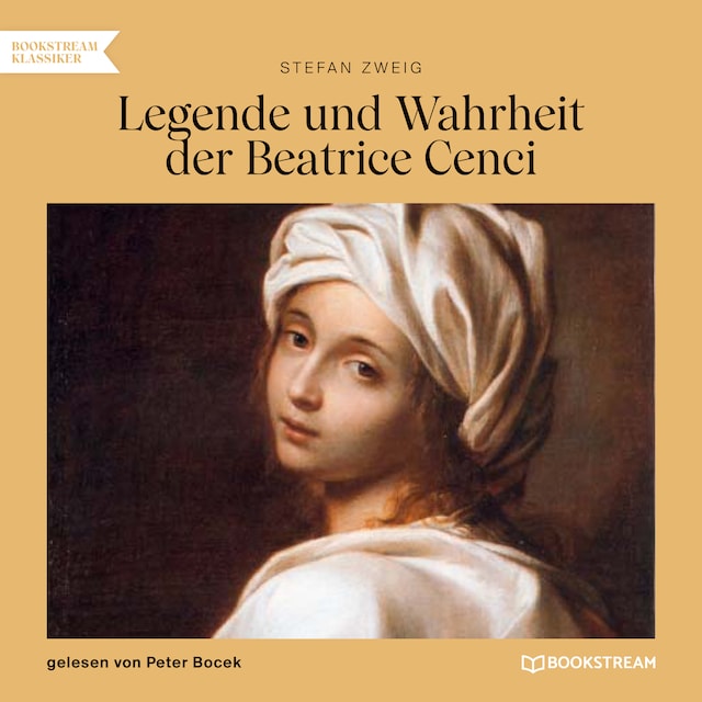 Book cover for Legende und Wahrheit der Beatrice Cenci (Ungekürzt)