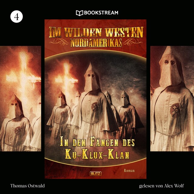 Couverture de livre pour In den Fängen des Ku-Klux-Klan - Im Wilden Westen Nordamerikas, Folge 4 (Ungekürzt)