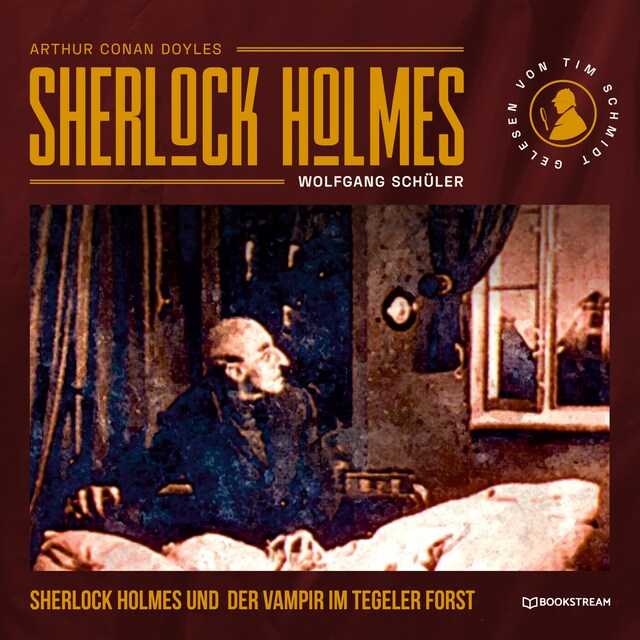 Kirjankansi teokselle Sherlock Holmes und der Vampir im Tegeler Forst (Ungekürzt)