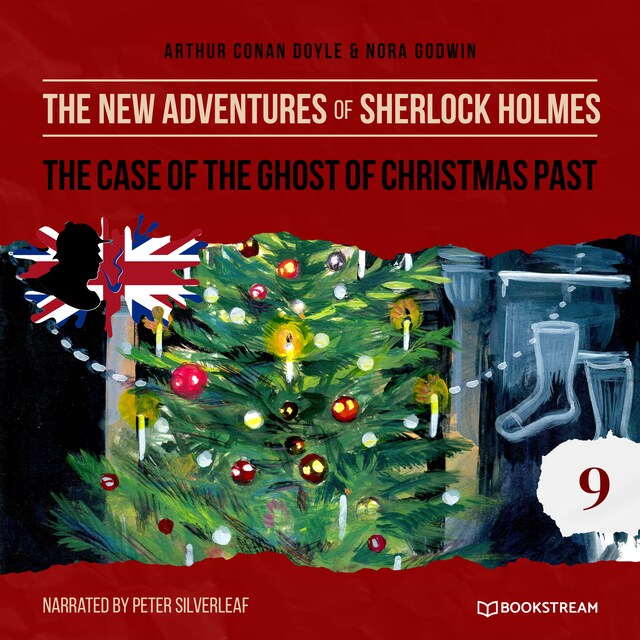 Book cover for The Case of the Ghost of Christmas Past - The New Adventures of Sherlock Holmes, Episode 9 (Unabridged)
