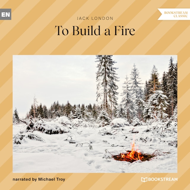 Okładka książki dla To Build a Fire (Unabridged)