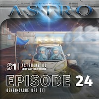 ASTRO S1 - Episode 24 - Geheimsache Ufo (1)