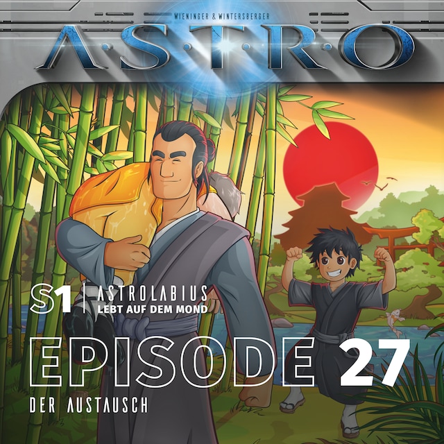 Bogomslag for ASTRO S1 - Episode 27 - Der Austausch