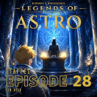 ASTRO S1 - Episode 28 - Ein Held als Hörbuch