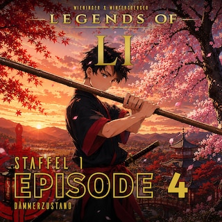 LI S1 - Episode 04 - Dämmerzustand als Hörbuch