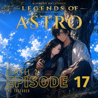 ASTRO S2 - Episode 17 - Das Tagebuch als Hörbuch