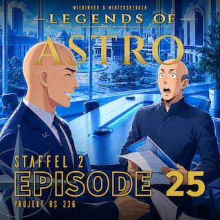 ASTRO S2 - Episode 25 - Projekt RS 236 als Hörbuch