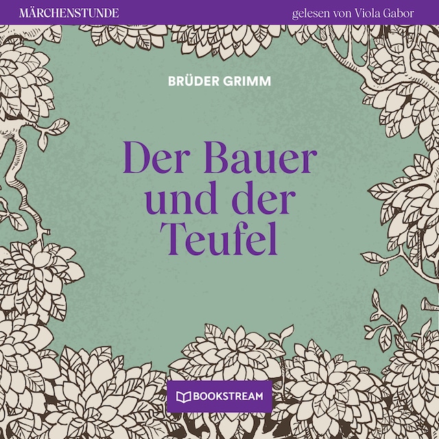 Book cover for Der Bauer und der Teufel - Märchenstunde, Folge 36 (Ungekürzt)